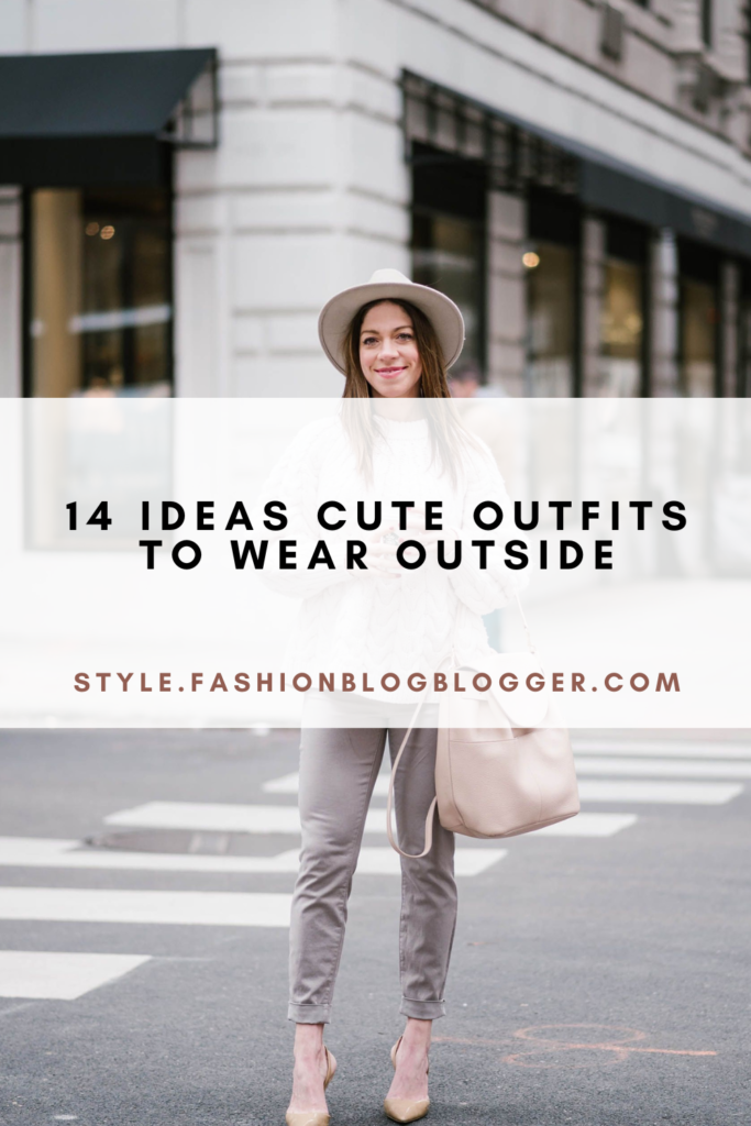 14 Ideas Cute Outfits To Wear Outside | Fashion Style