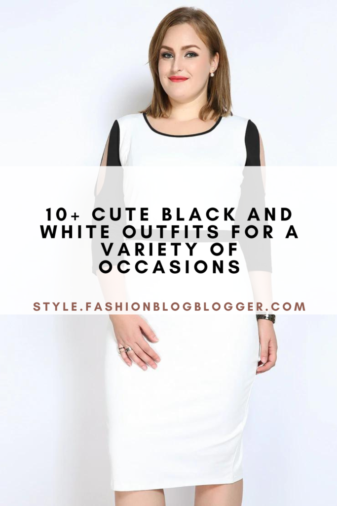 10+ Cute Black And White Outfits For A Variety of Occasions